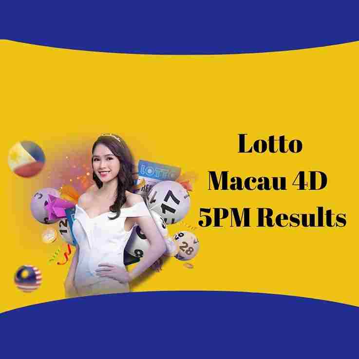 Lotto Macau 4D 5PM Results [Live Draw Macau 4D]